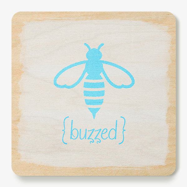 Buzzed Coaster