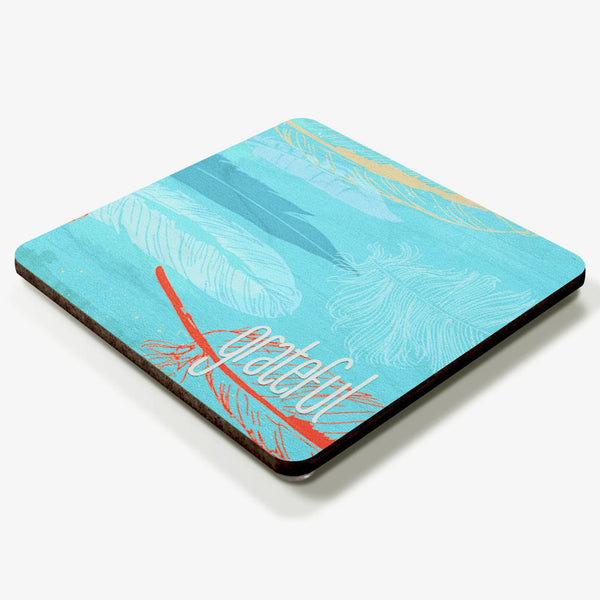 Grateful ~ Feathers Coaster