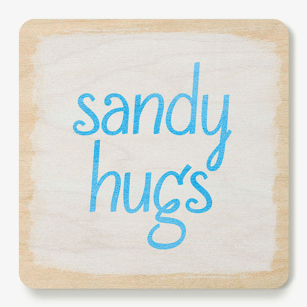 Sandy Hugs Coaster