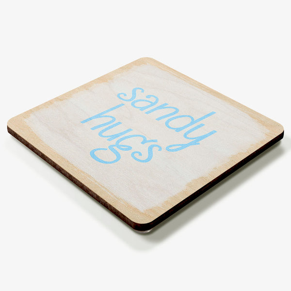 Sandy Hugs Coaster